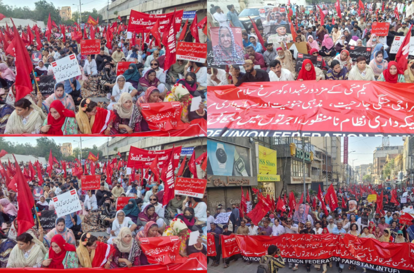  یومِ مئی پر نیشنل ٹریڈ یونین فیڈریشن  کی بڑی ریلی، سرمایہ دارانہ نظام کے خلاف دہائی